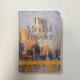 THE MINDFUL TRAVELER JOURNAL-4209 Sale